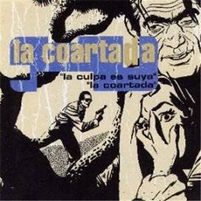 La Coartada - La Culpa Es Suya + La Coartada download mp3 flac