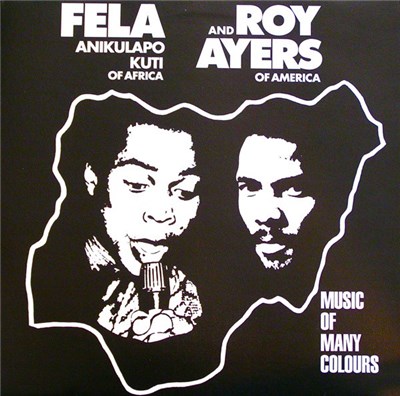 Fela Anikulapo Kuti & Roy Ayers - Music Of Many Colours download mp3 flac