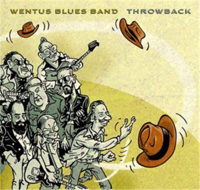 Wentus Blues Band - Throwback download mp3 flac