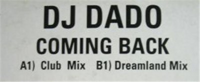 DJ Dado - Coming Back download mp3 flac
