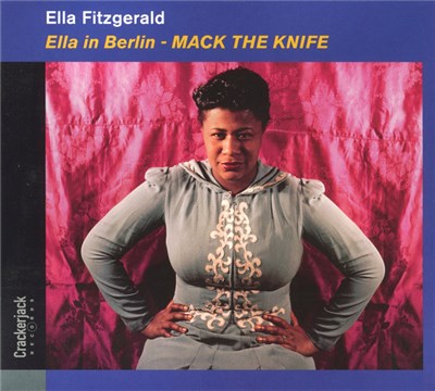 Ella Fitzgerald - Ella In Berlin - Mack The Knife download mp3 flac