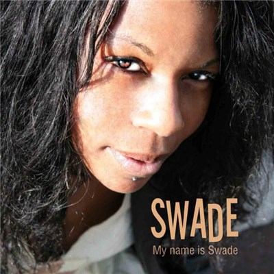 Swade - My Name Is Swade download mp3 flac
