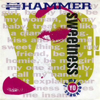 MC Hammer - Yo Sweetness!! (Is My Weakness) download mp3 flac