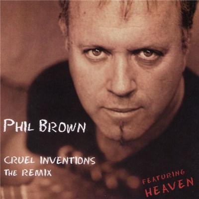 Phil Brown - Cruel Inventions The Remix download mp3 flac