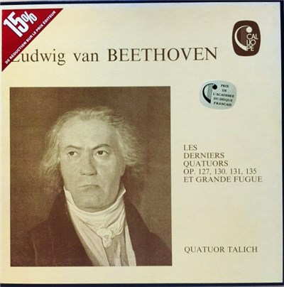 Ludwig van Beethoven, Quatuor Talich - Les Derniers Quatuors : Op. 127, 130, 131, 135 Et Grande Fugue download mp3 flac