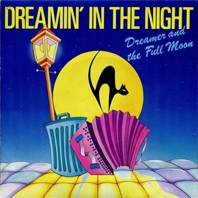 Dreamer And The Full Moon - Dreamin' In The Night download mp3 flac
