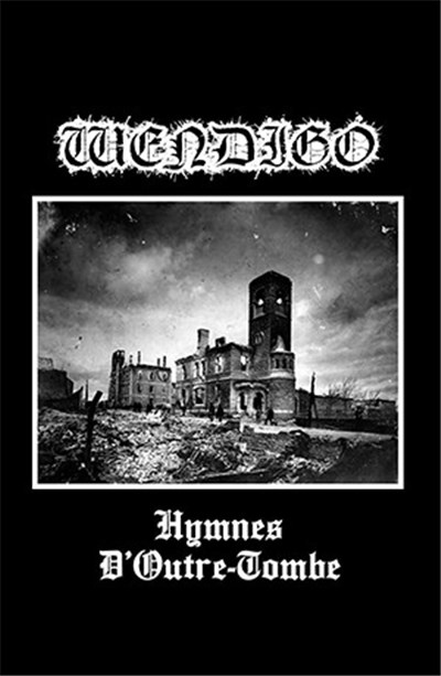 Wendigo - Hymnes D'Outre-Tombe download mp3 flac