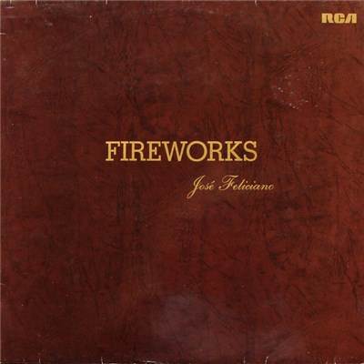 José Feliciano - Fireworks download mp3 flac