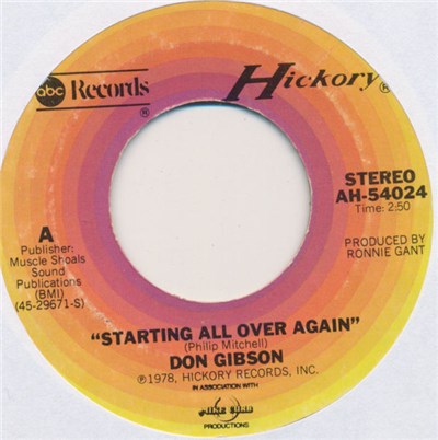Don Gibson - Starting All Over Again / I'd Rather Die Young (Than Grow Old Without You) download mp3 flac