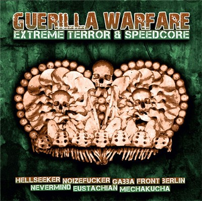 Various - Guerilla Warfare - Extreme Terror & Speedcore download mp3 flac