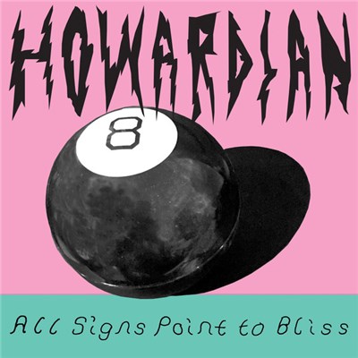 Howardian - All Signs Point To Bliss download mp3 flac