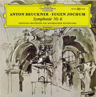 Anton Bruckner ‧ Eugen Jochum ‧ Sinfonie-Orchester Des Bayerischen Rundfunks - Symphonie Nr. 6 download mp3 flac