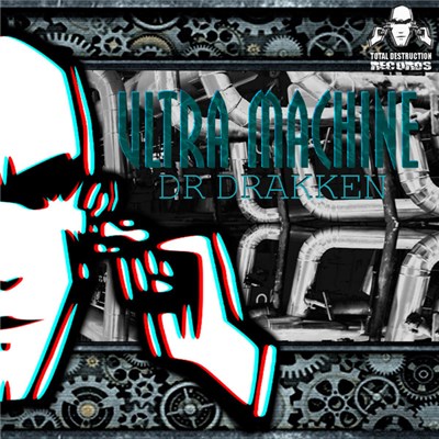 Dr Drakken - Ultra Machine download mp3 flac