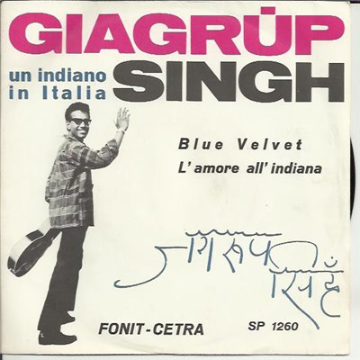 Giagrup Singh - Blue Velvet / L'Amore All'Indiana download mp3 flac