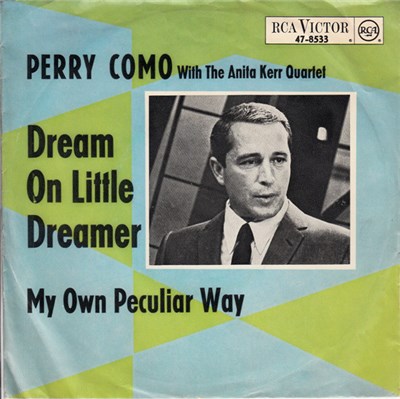 Perry Como With The Anita Kerr Quartet - Dream On Little Dreamer download mp3 flac