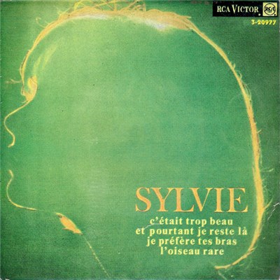 Sylvie - Et Pourtant Je Reste La / Je Prefere Tes Bras / C'etait Trop Beau / L'oiseau Rare download mp3 flac