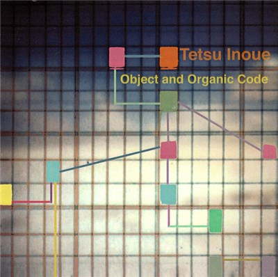 Tetsu Inoue - Object And Organic Code download mp3 flac