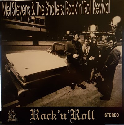 Mel Stevens & The Strollers - Rock'n Roll Revival download mp3 flac