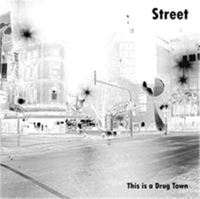 Street - This Is A Drug Town download mp3 flac