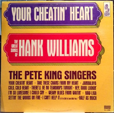 The Pete King Singers - Your Cheatin' Heart download mp3 flac