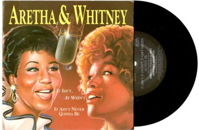 Aretha Franklin & Whitney Houston - It Isn't, It Wasn't, It Ain't Never Gonna Be download mp3 flac