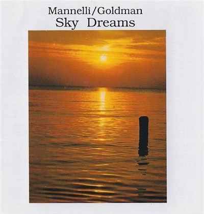 Mannelli / Goldman - Sky Dreams download mp3 flac
