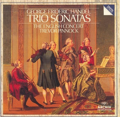 George Frideric Handel ‎– The English Concert, Trevor Pinnock - Trio Sonatas download mp3 flac