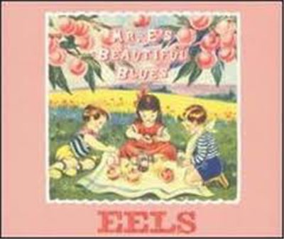 Eels - Mr. E's Beautiful Blues download mp3 flac