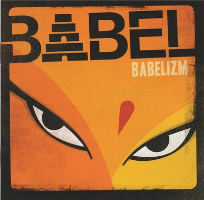 Babel - Babelizm download mp3 flac