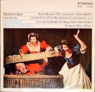 Otto Nicolai, Ruth-Margret Pütz, Gisela Litz, Edith Mathis, Gottlob Frick, Fritz Wunderlich, Ernst Gutstein, Chor Und Orchester Der Bayerischen Staatsoper Dirigent: Robert Heger - Heitere Oper - Die Lustigen Weiber Von Windsor download mp3 flac