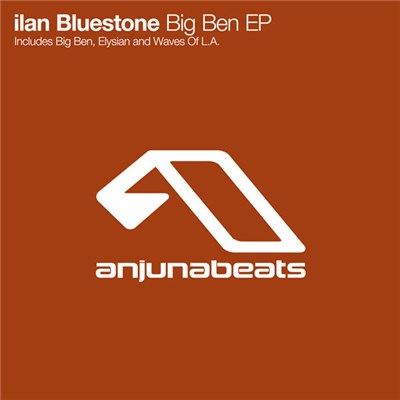ilan Bluestone - Big Ben EP download mp3 flac