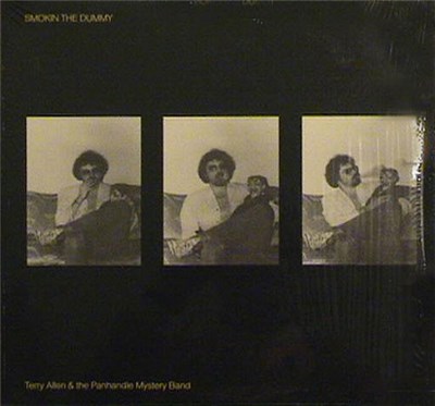 Terry Allen & The Panhandle Mystery Band - Smokin' The Dummy download mp3 flac