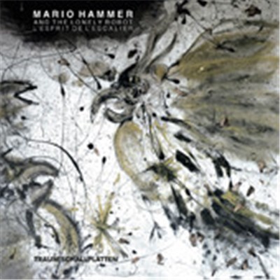 Mario Hammer And The Lonely Robot - L'esprit De L'escalier download mp3 flac