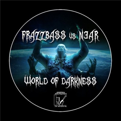 Frazzbass vs N3AR - World Of Darkness EP download mp3 flac