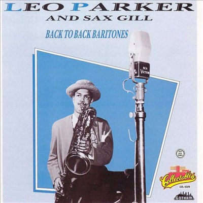 Leo Parker And Sax Gill - Back To Back Baritones download mp3 flac
