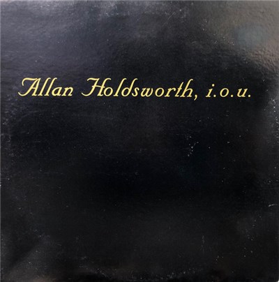 Allan Holdsworth - I.O.U. download mp3 flac