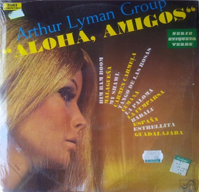Arthur Lyman Group - Aloha, Amigos download mp3 flac