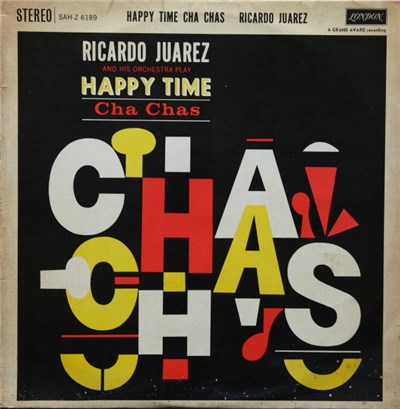 Ricardo Juarez And His Orchestra - Happy Time Cha-Chas download mp3 flac