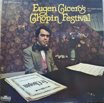 Eugen Cicero - Eugen Cicero's Chopin Festival - "Mr. Golden Hands" Vol.2 download mp3 flac