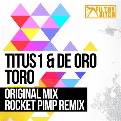 Titus1 & De Oro - Toro download mp3 flac