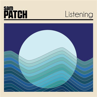 Sam Patch - Listening download mp3 flac