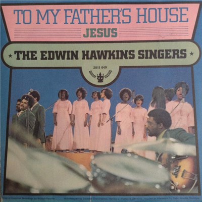 Edwin Hawkins Singers - To My Father's House download mp3 flac
