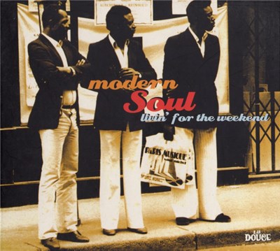 Various - Modern Soul (Livin' For The Weekend) download mp3 flac