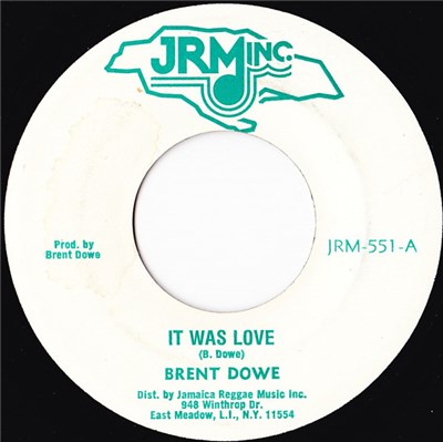 Brent Dowe / B & W Syndicate - It Was Love / Lovin' Dub download mp3 flac