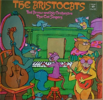 Ted Arrow And His Orchestra, The Cat Singers - The Aristocats download mp3 flac