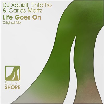 DJ Xquizit, Enfortro & Carlos Martz - Life Goes On download mp3 flac