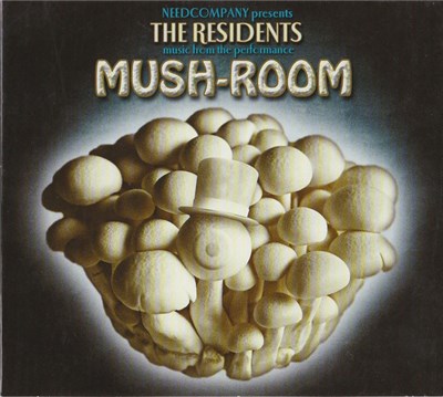 The Residents - Mush-Room download mp3 flac