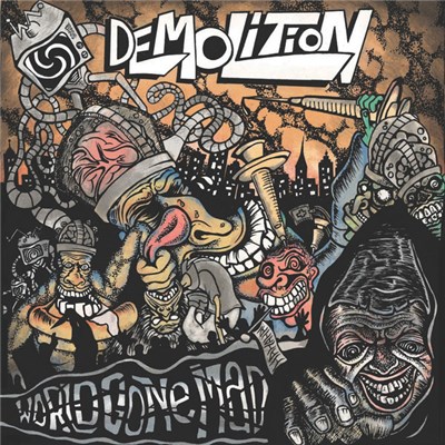 Demolition - World Gone Mad download mp3 flac