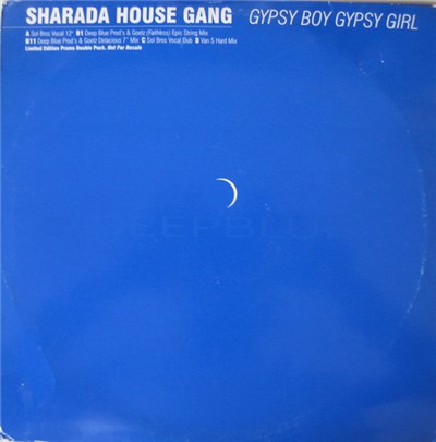 Sharada House Gang - Gypsy Boy Gypsy Girl download mp3 flac