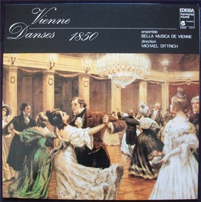Bella Musica De Vienne Directed By Michael Dittrich - Vienne Danses 1850 download mp3 flac